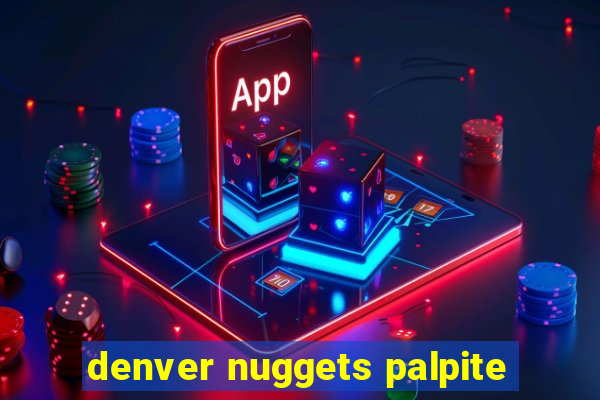 denver nuggets palpite